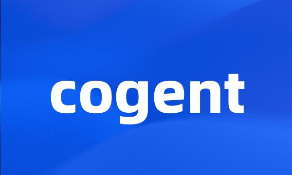 cogent