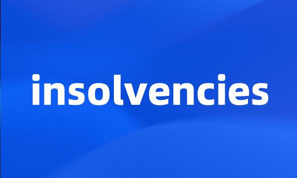 insolvencies