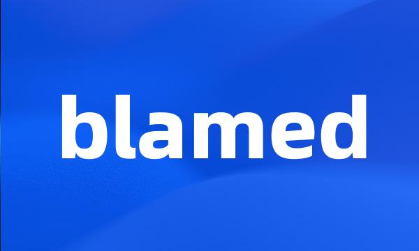 blamed