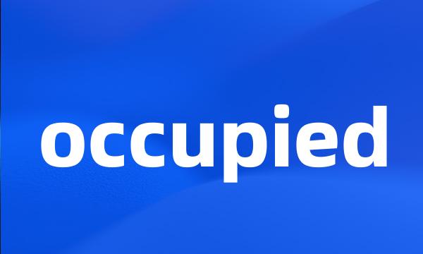 occupied