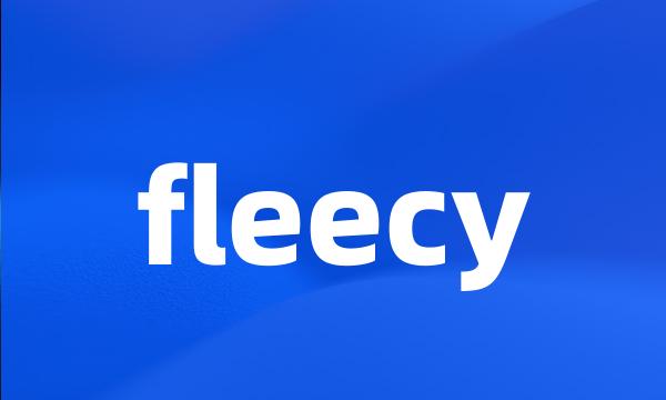 fleecy