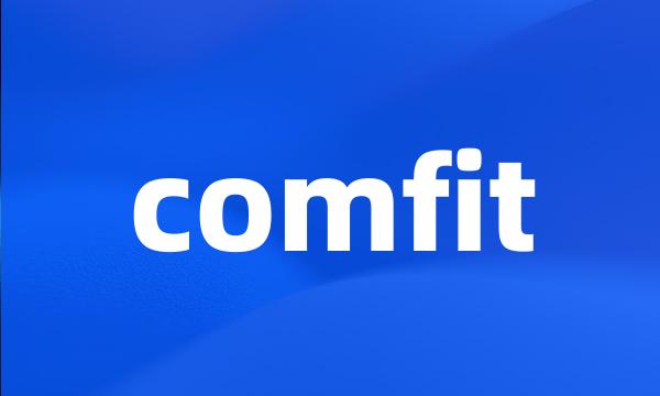 comfit