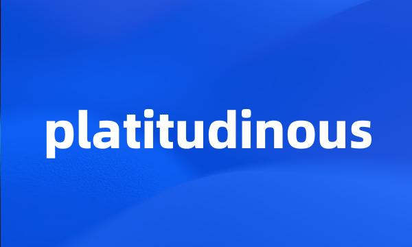 platitudinous