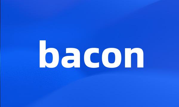 bacon