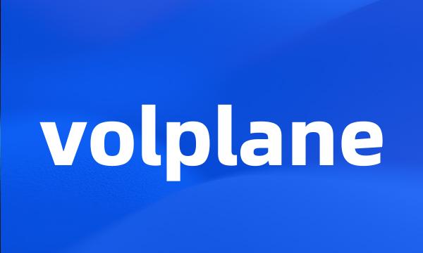 volplane