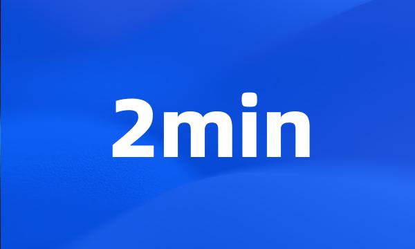 2min