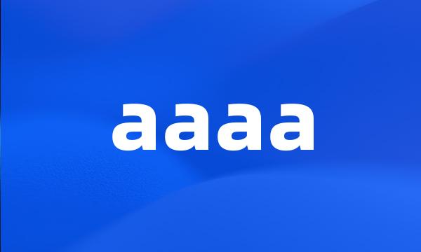 aaaa