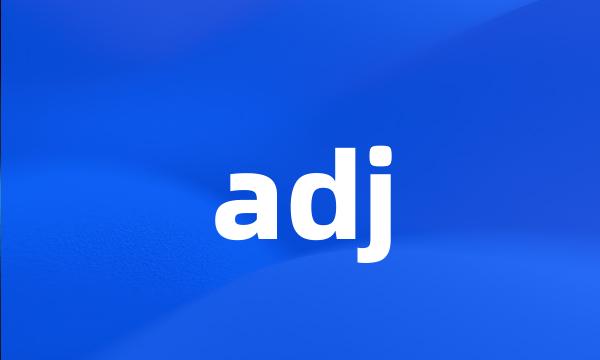 adj