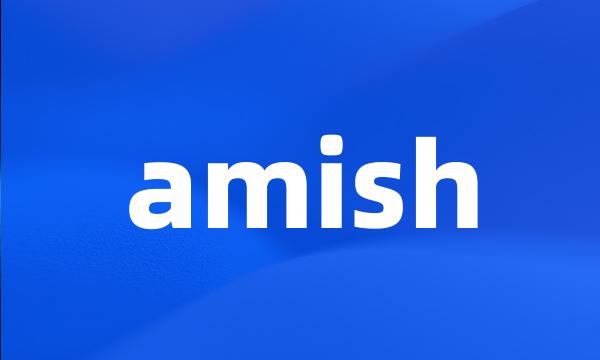 amish