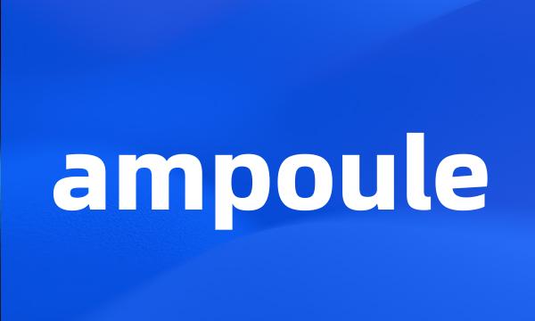 ampoule