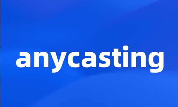 anycasting