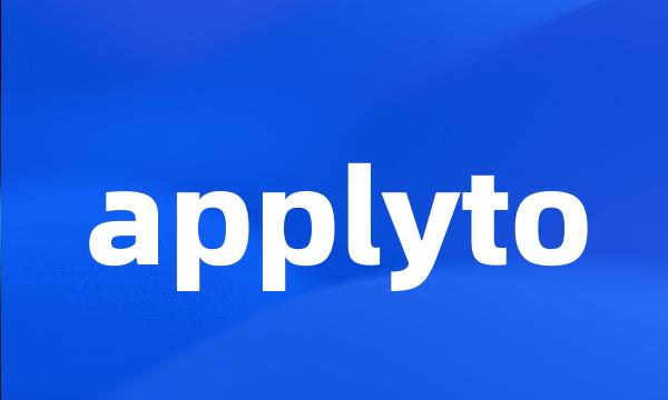 applyto