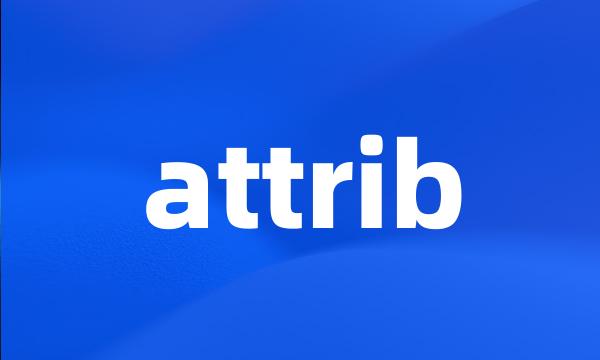 attrib