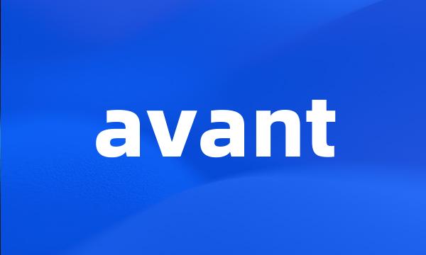 avant