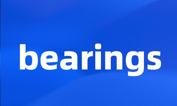 bearings