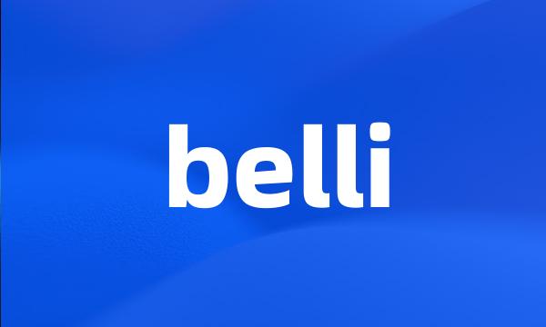 belli