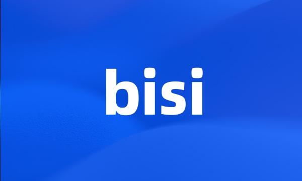 bisi