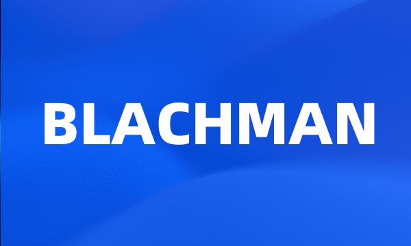 BLACHMAN