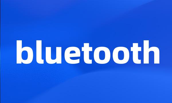 bluetooth