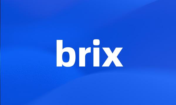 brix