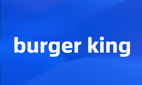 burger king