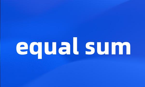 equal sum