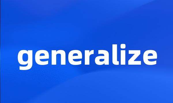 generalize