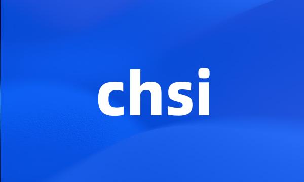 chsi