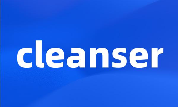 cleanser