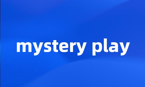 mystery play