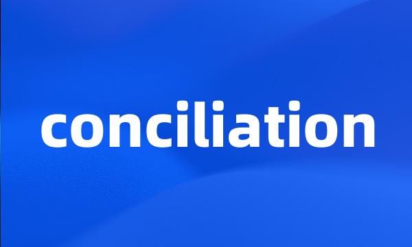 conciliation