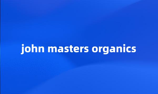 john masters organics