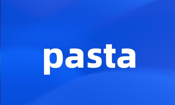 pasta