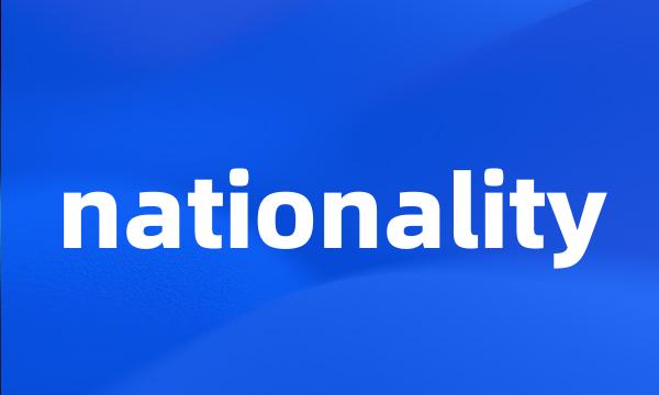 nationality