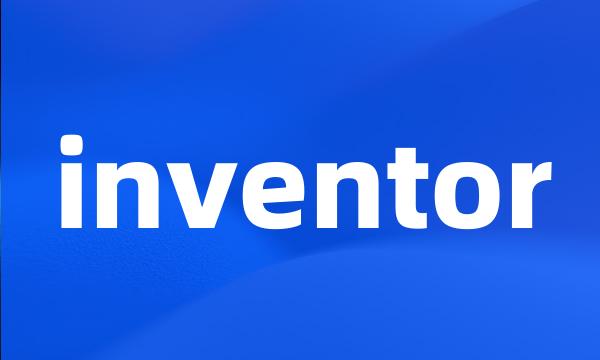 inventor