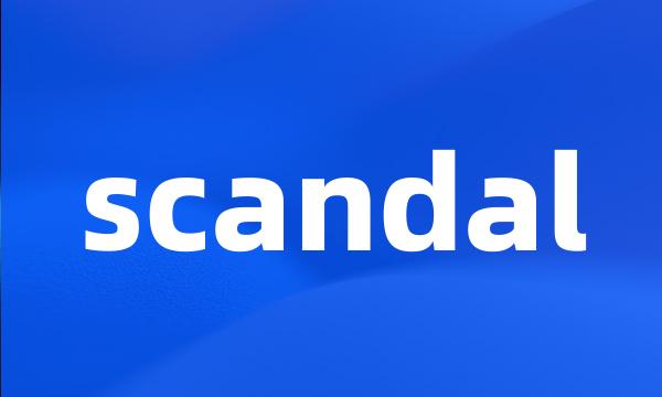 scandal