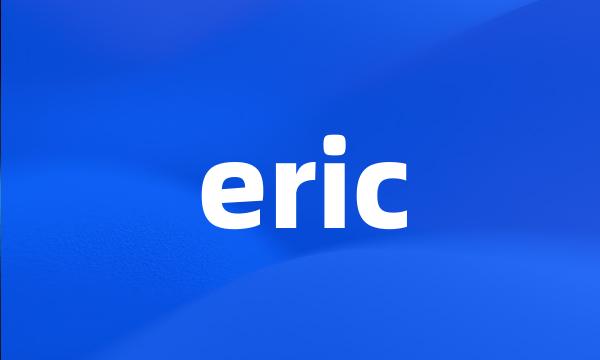 eric