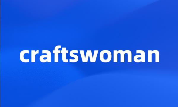 craftswoman