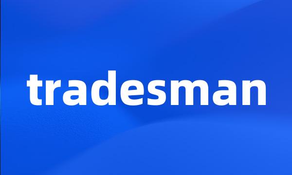 tradesman