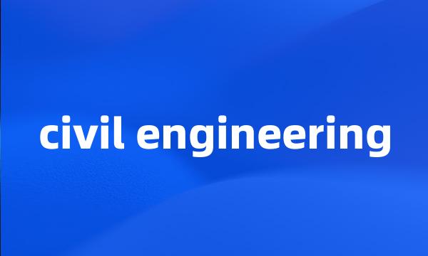 civil engineering