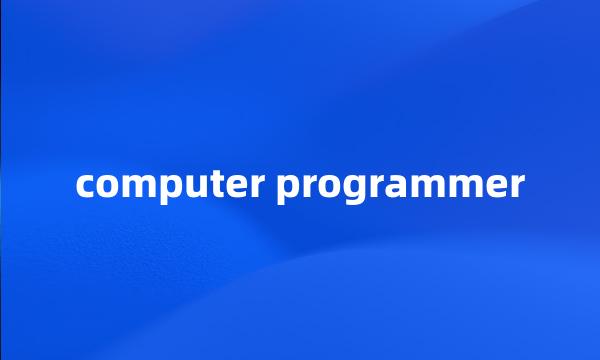 computer programmer