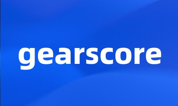 gearscore