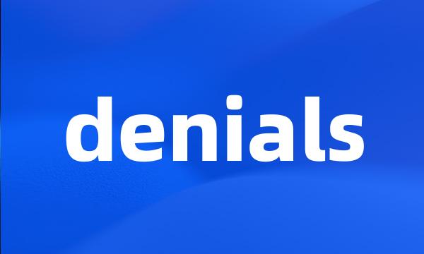 denials