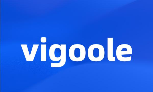 vigoole