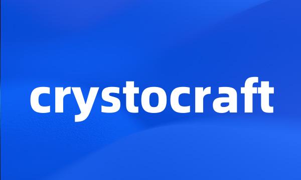 crystocraft