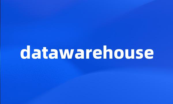 datawarehouse