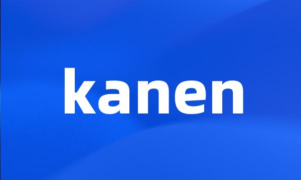 kanen