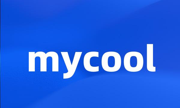 mycool