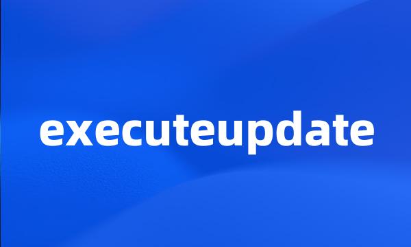 executeupdate