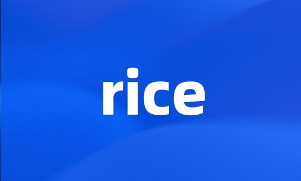 rice